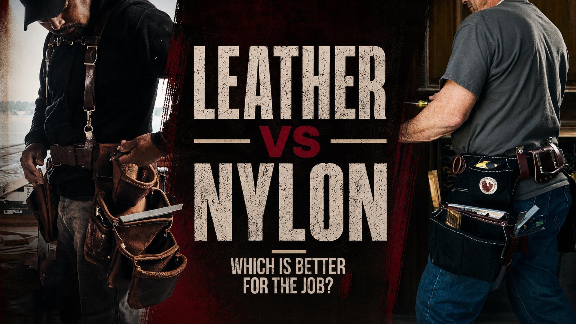 Leather vs Nylon Tool Belts: Which is Better for the Job?